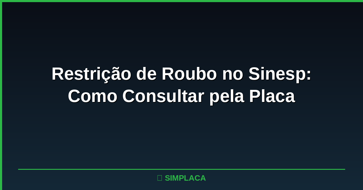 Tela de consulta veicular no aplicativo Sinesp com resultado de busca por placa