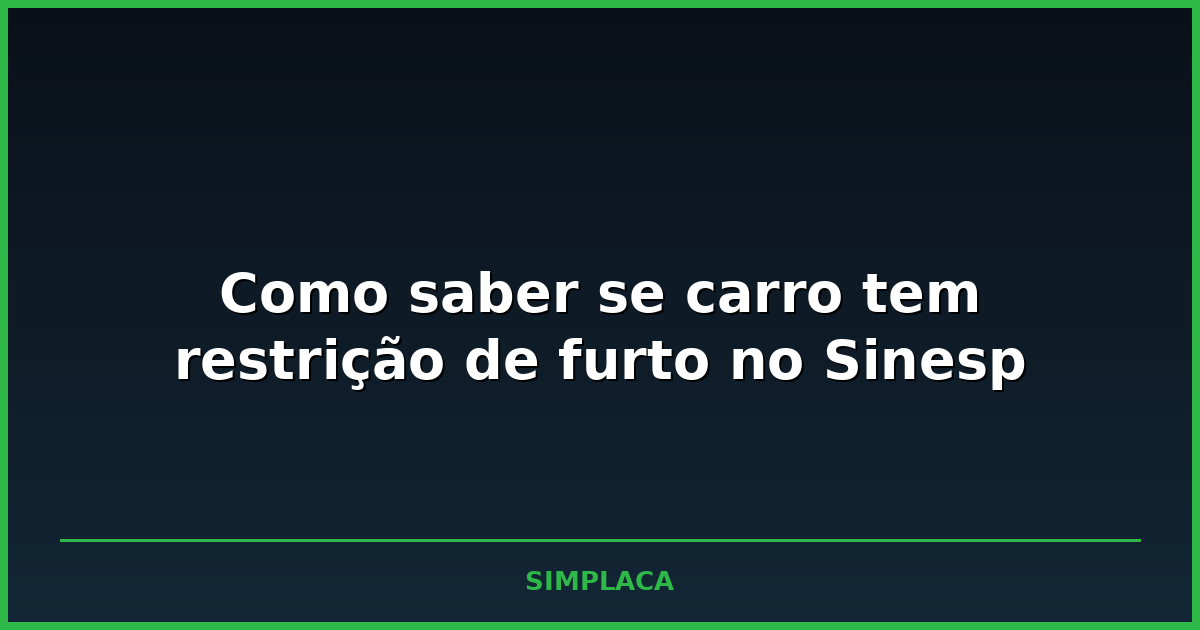 Pessoa consultando o aplicativo Sinesp Cidadão no celular ao lado de um carro