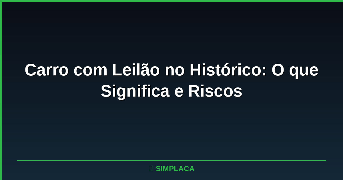 Veículo com histórico de leilão sendo inspecionado por comprador