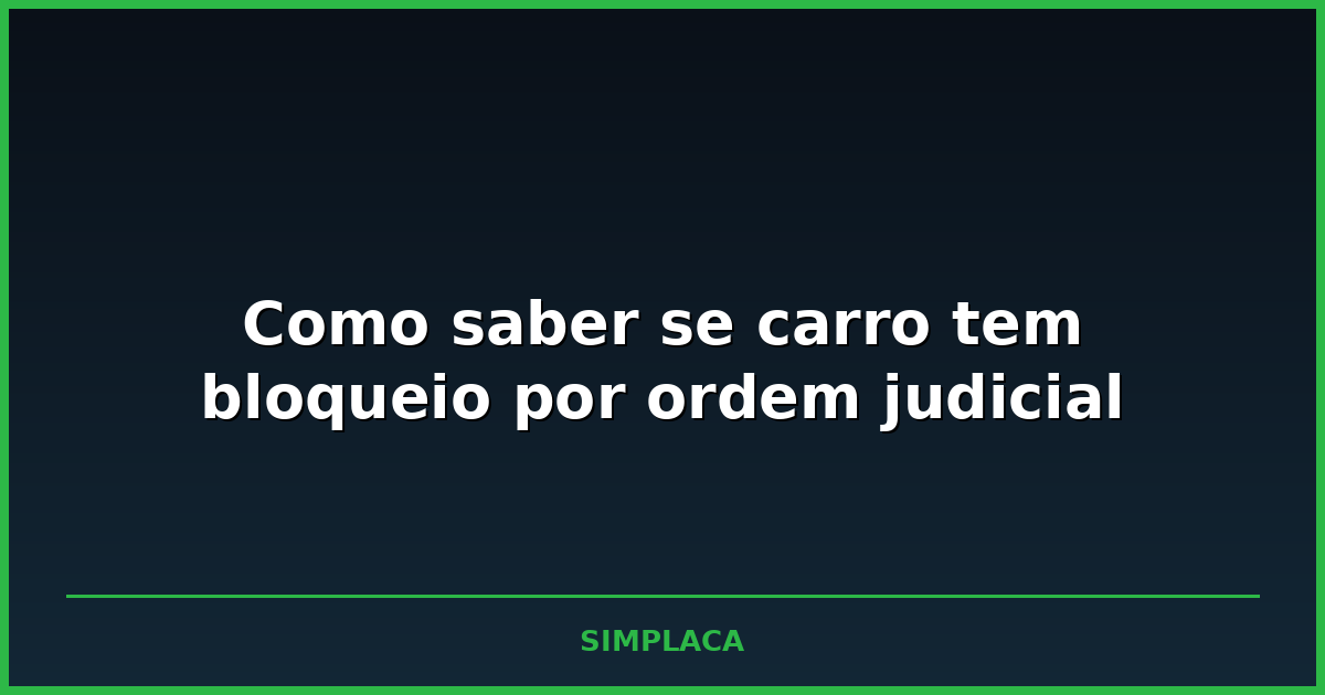 Documento do carro sobre a mesa ao lado de martelo de juiz simbolizando restrição judicial