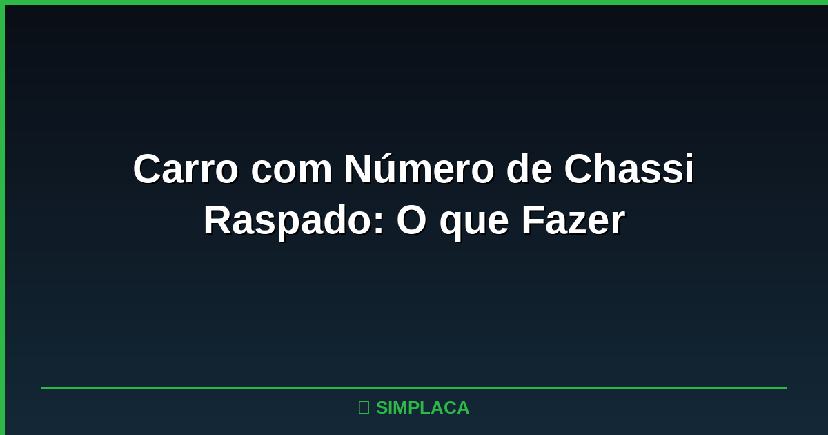 Detalhe de número de chassi em veículo sendo inspecionado