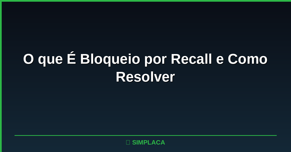 Veículo em concessionária aguardando realização de recall