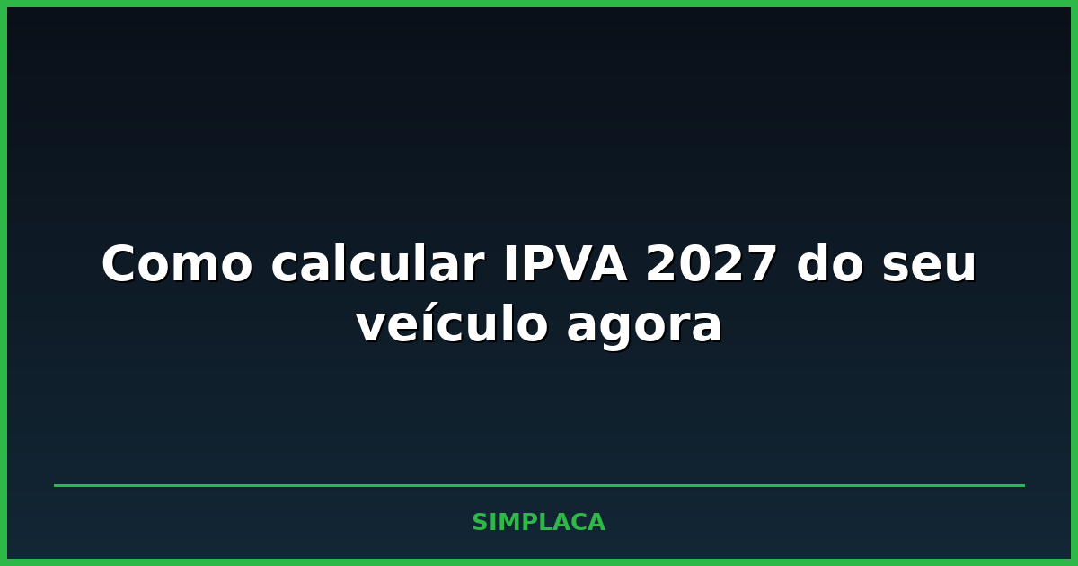 Calculadora e documento do veículo sobre mesa, simbolizando o cálculo do IPVA